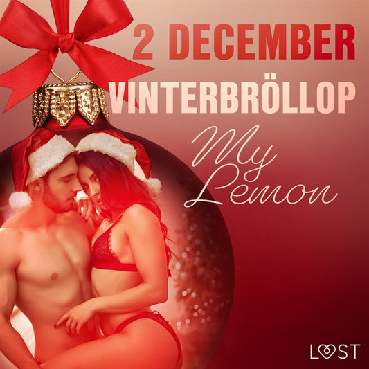 2 december: Vinterbröllop - en erotisk julkalender – Ljudbok