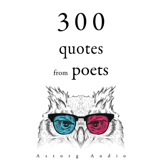 300 Quotes from Poets – Ljudbok