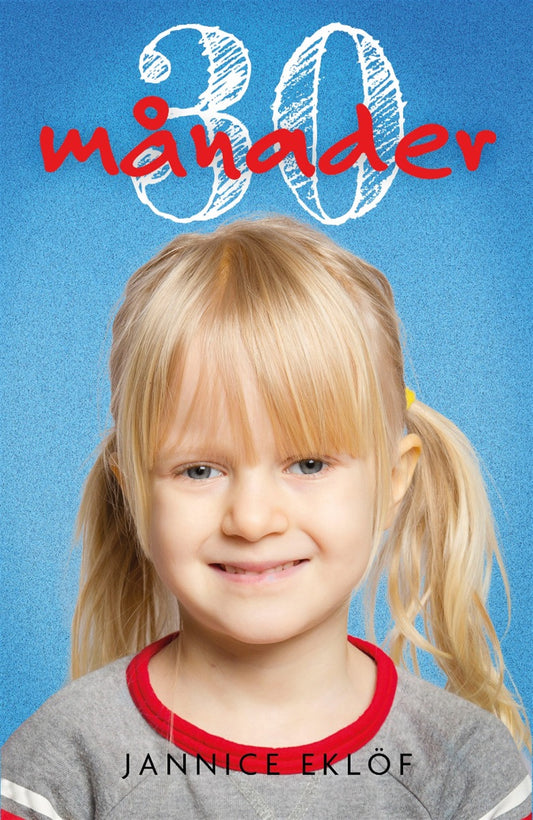 30 månader – E-bok