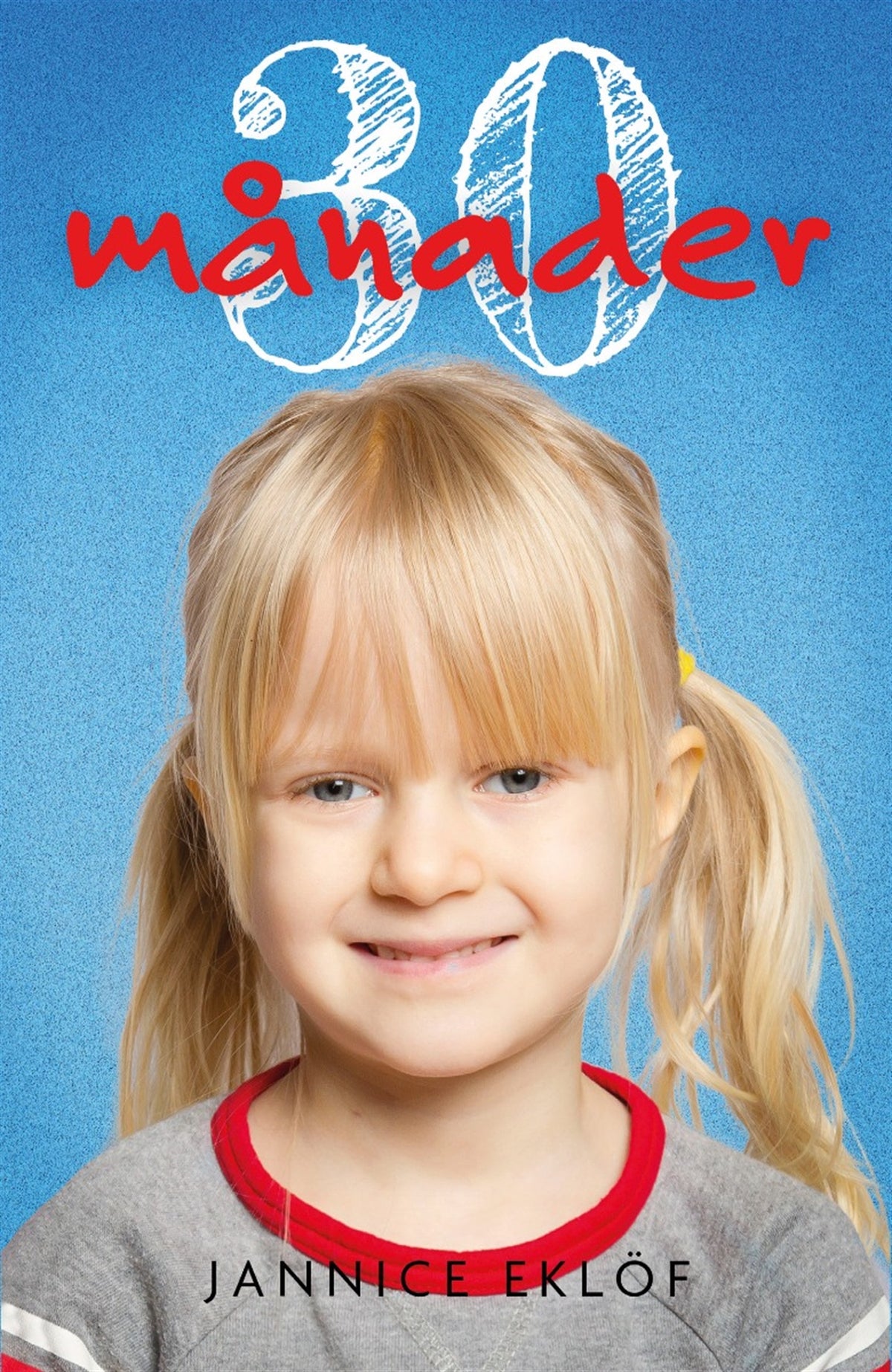 30 månader – E-bok