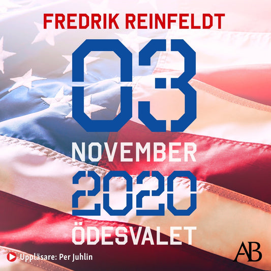 3 november 2020 ödesvalet : om en demokrati i fara och en världsordning i upplösning – Ljudbok
