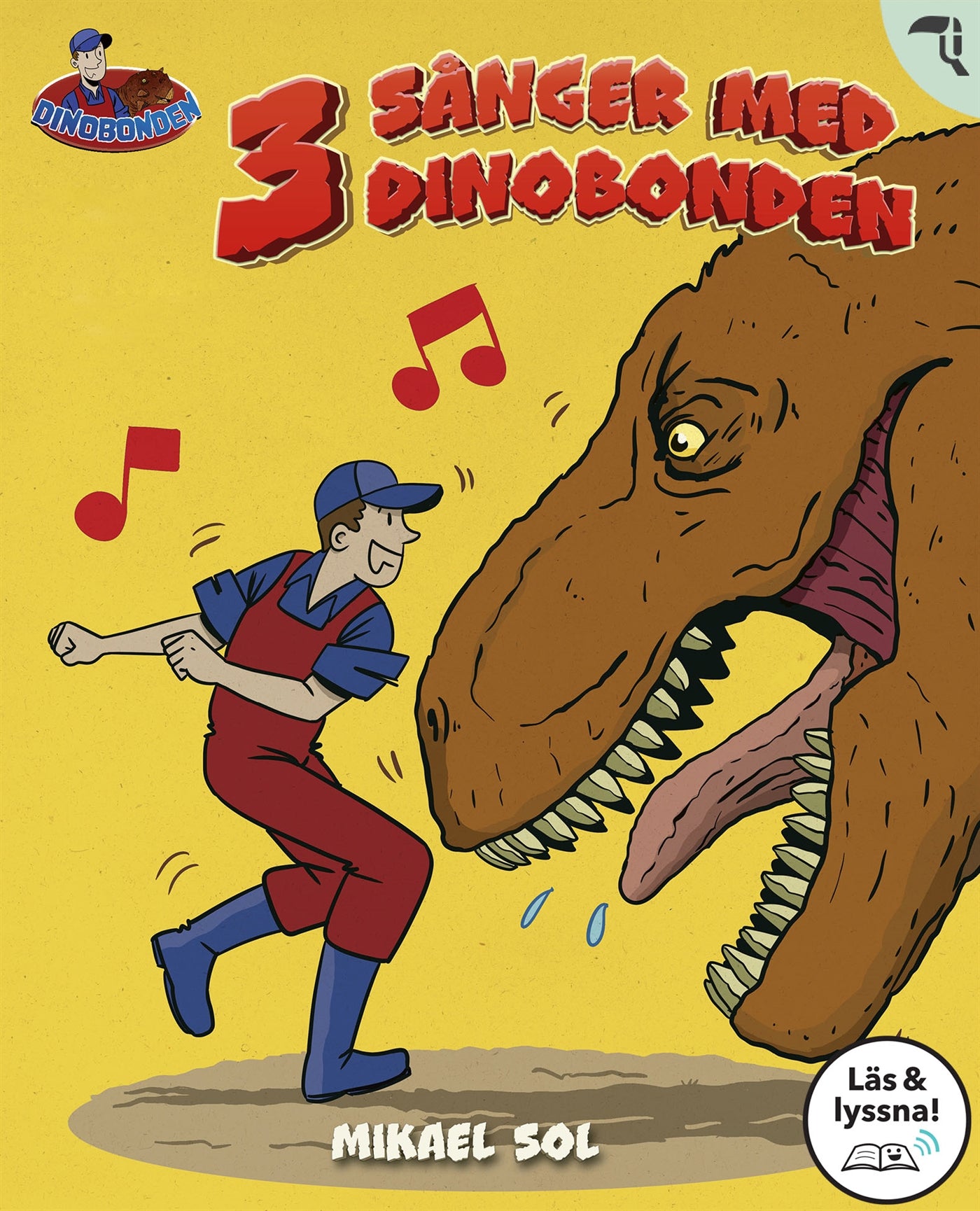 3 sånger med Dinobonden (Läs & lyssna) – E-bok