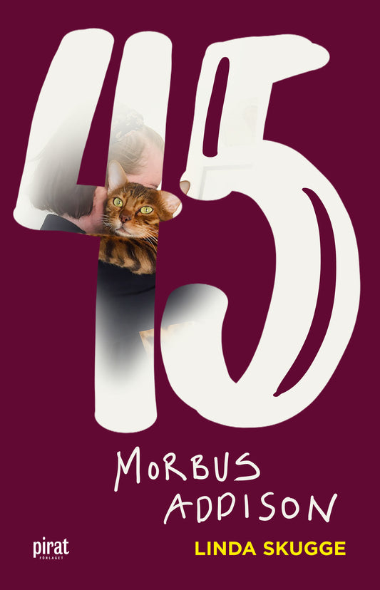 45 : Morbus Addison – E-bok