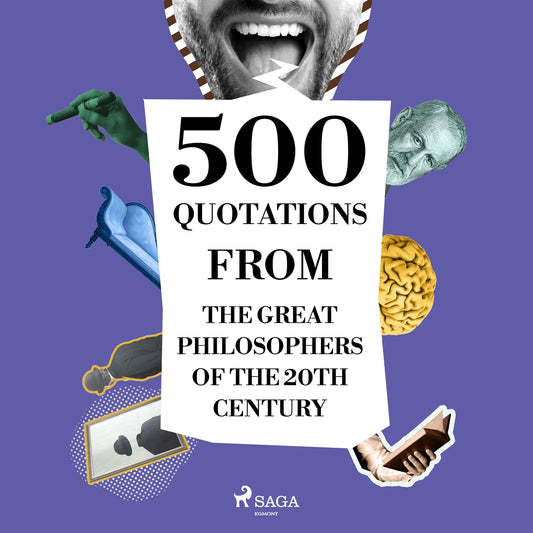 500 Quotations from the Great Philosophers of the 20th Century – Ljudbok