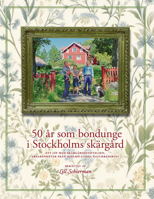 50 år som bondunge i Stockholms skärgård – E-bok