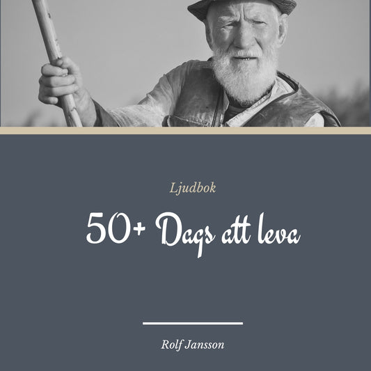 50+: dags att leva fullt ut – Ljudbok