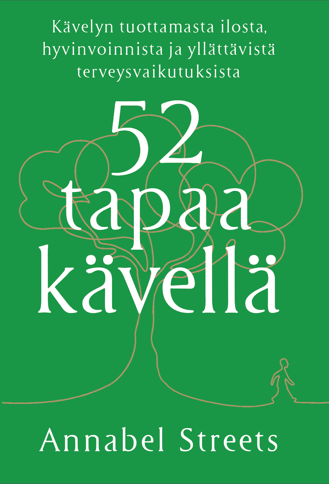 52 tapaa kävellä – E-bok