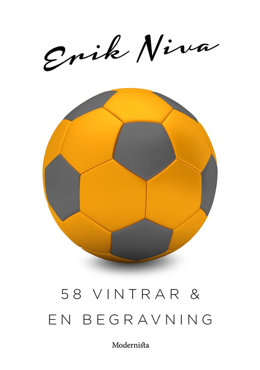 58 vintrar och en begravning – E-bok