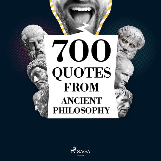 700 Quotations from Ancient Philosophy – Ljudbok