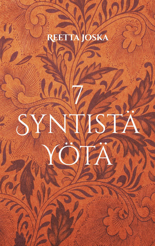 7 Syntistä Yötä – E-bok