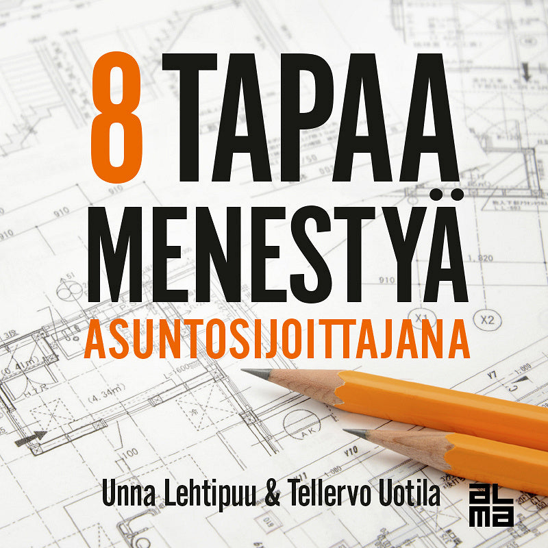 8 tapaa menestyä asuntosijoittajana – Ljudbok