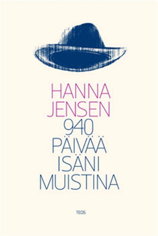 940 päivää isäni muistina – E-bok