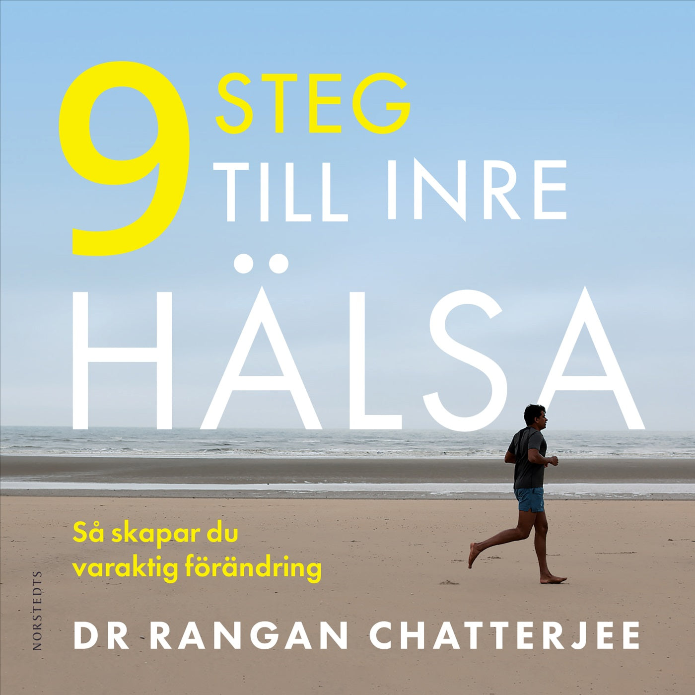 9 steg till inre hälsa : så skapar du varaktig förändring – Ljudbok