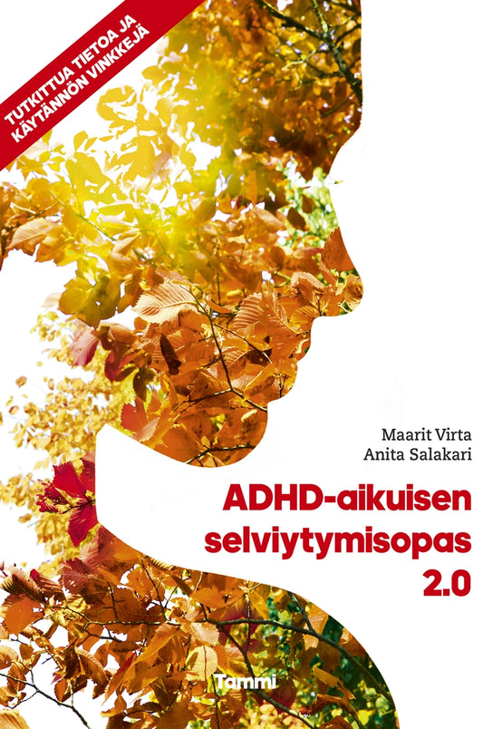 ADHD-aikuisen selviytymisopas 2.0 – E-bok