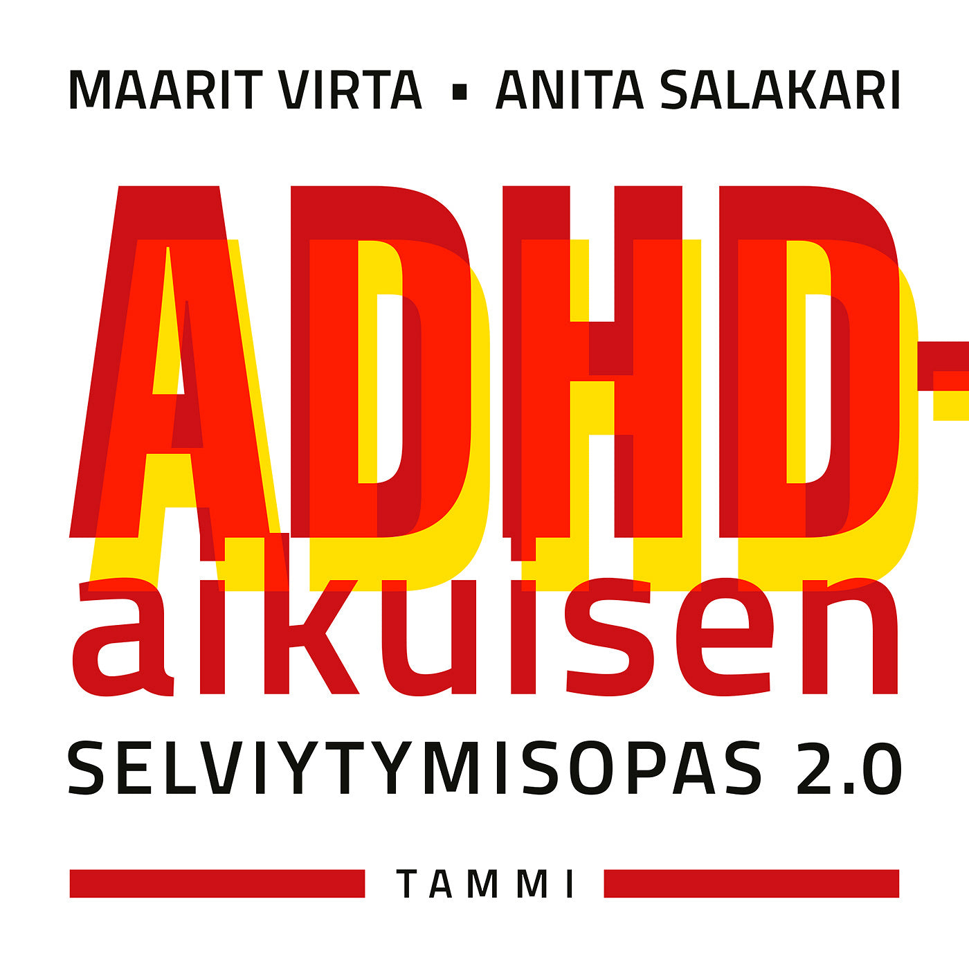 ADHD-aikuisen selviytymisopas 2.0  – Ljudbok
