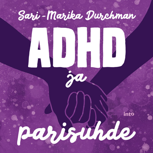 ADHD ja parisuhde – Ljudbok