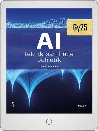 AI nivå 1 - teknik, samhälle och etik Digital (lärarlicens)