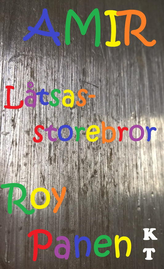 AMIR Låtsasstorebror (kort text) – E-bok