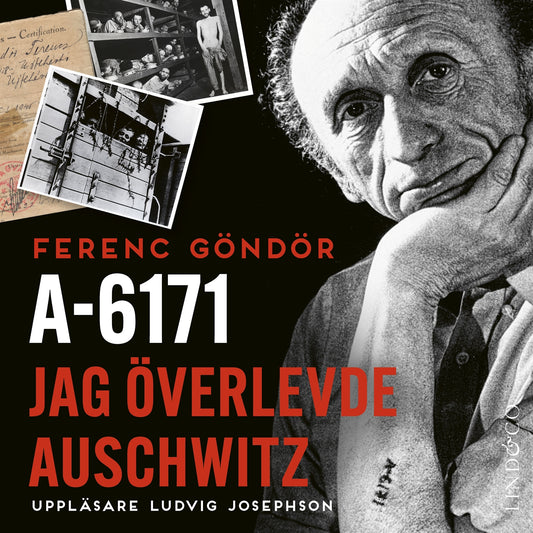 A-6171 : jag överlevde Auschwitz  – Ljudbok