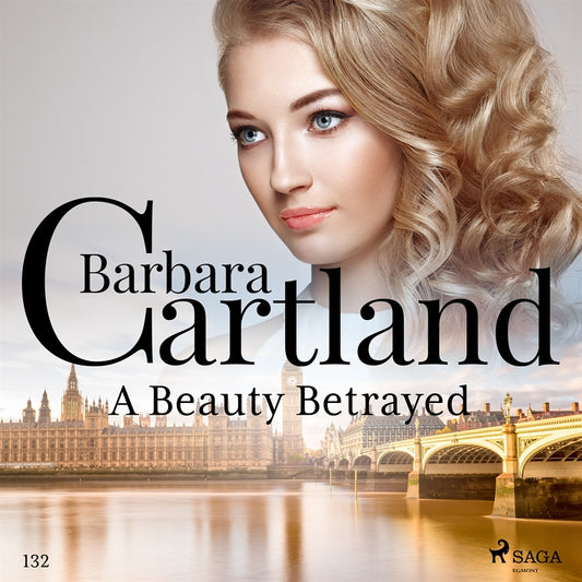 A Beauty Betrayed (Barbara Cartland's Pink Collection 132) – Ljudbok