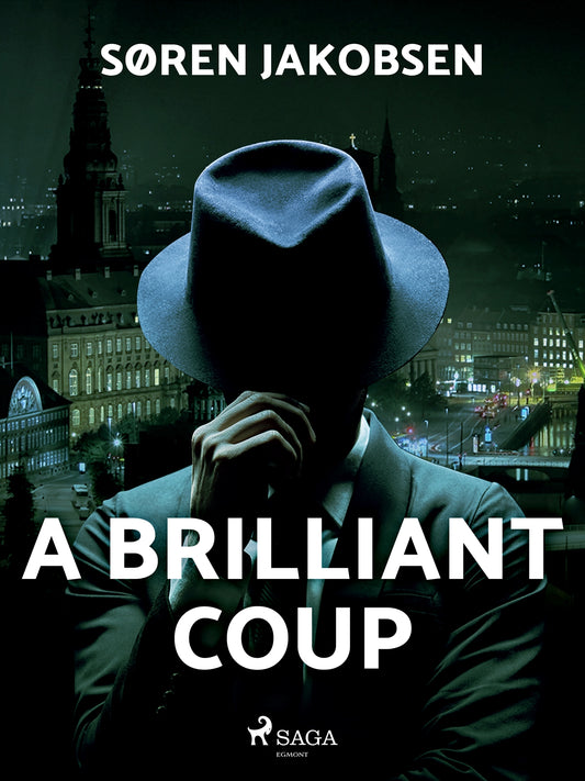 A Brilliant Coup – E-bok