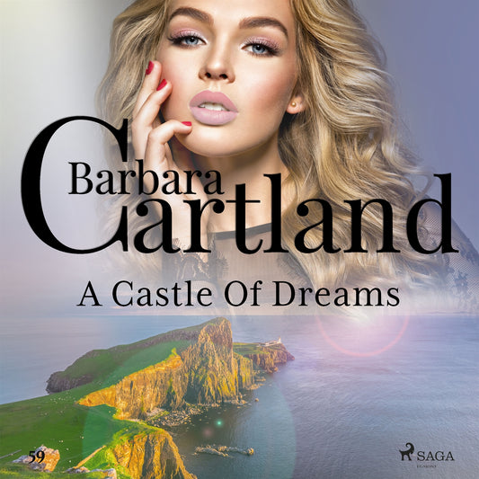 A Castle Of Dreams (Barbara Cartland's Pink Collection 59) – Ljudbok