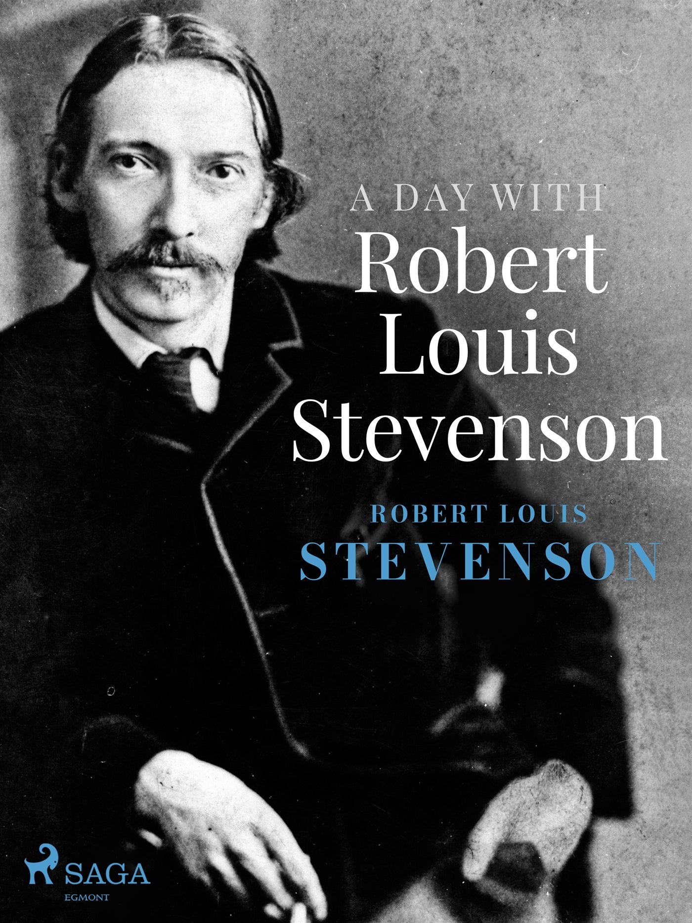 A Day with Robert Louis Stevenson – E-bok