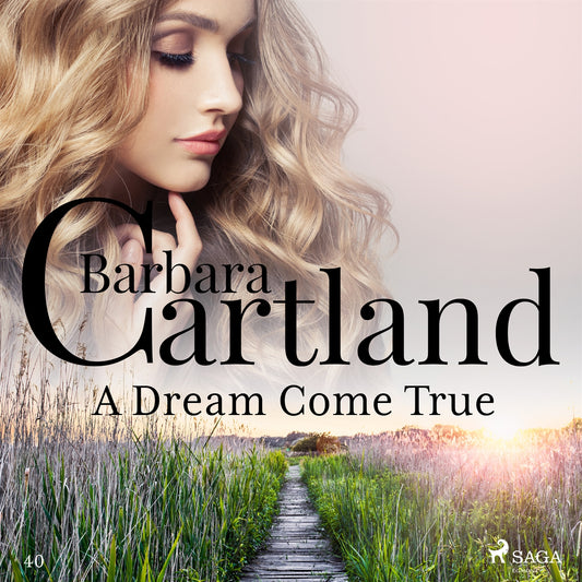 A Dream Come True (Barbara Cartland's Pink Collection 40) – Ljudbok