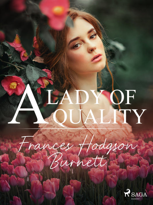 A Lady of Quality – E-bok