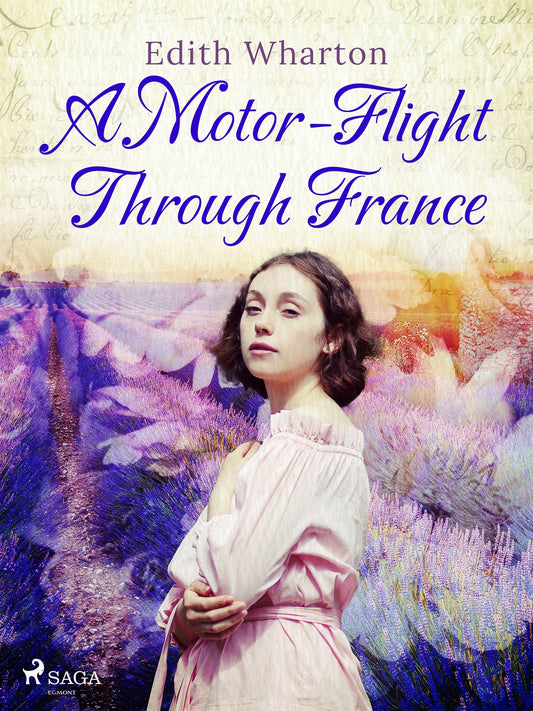 A Motor-Flight Through France – E-bok