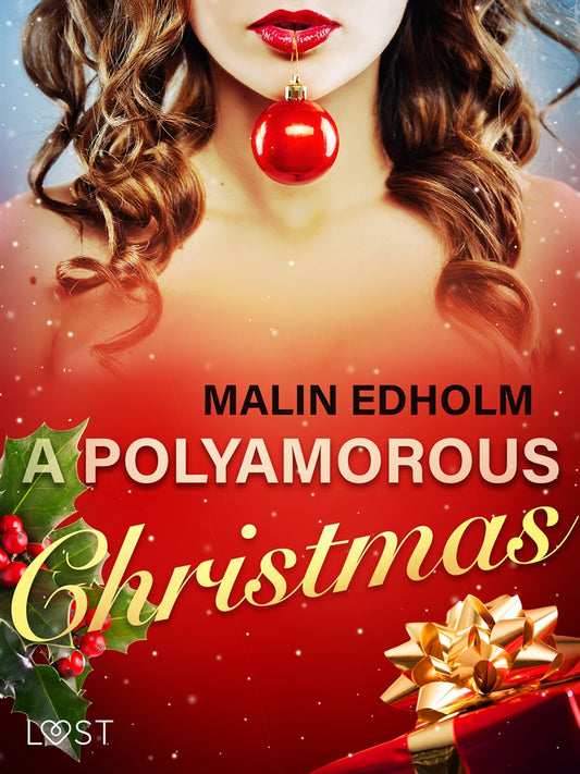 A Polyamorous Christmas - Erotic Short Story – E-bok