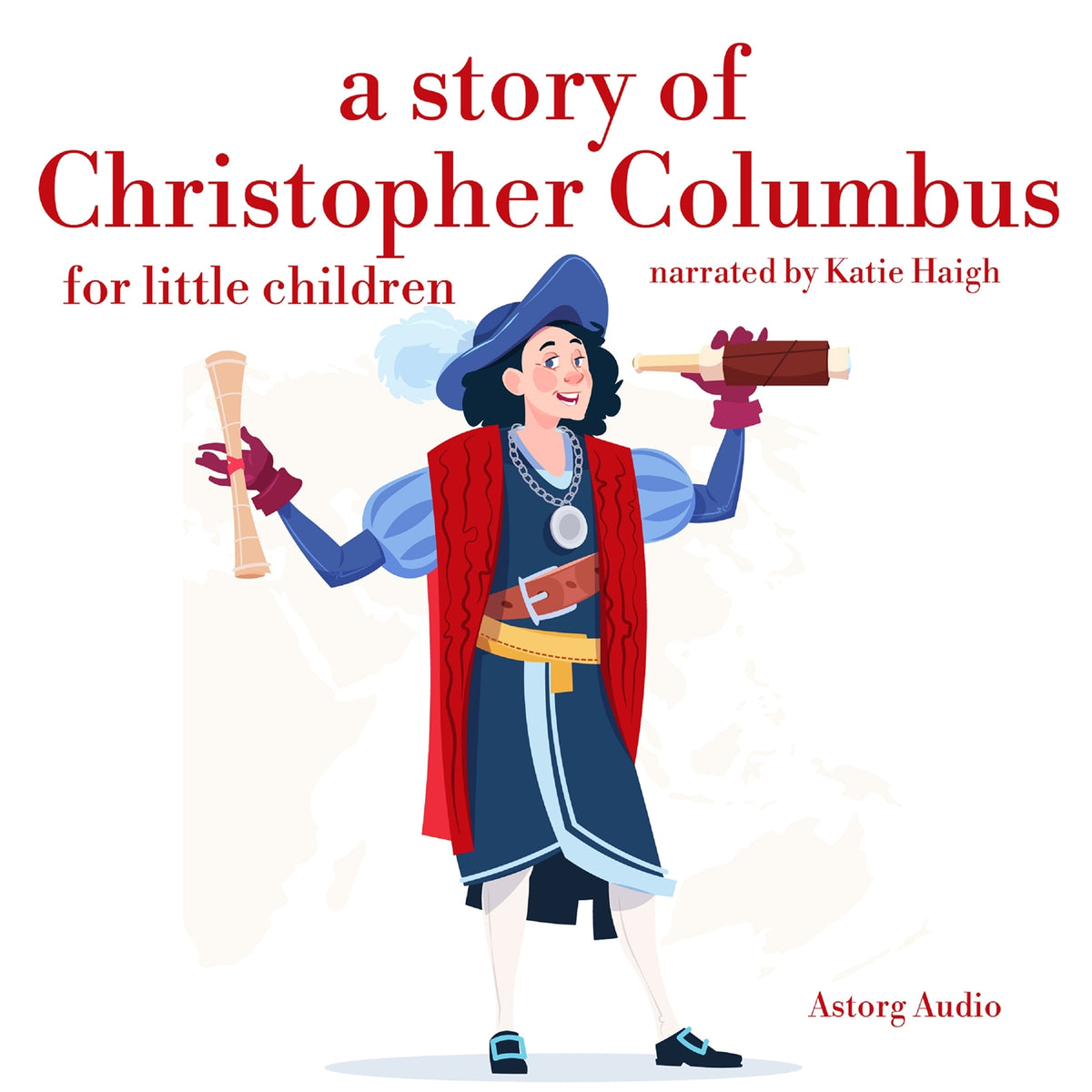 A Story of Christopher Colombus for Little Children – Ljudbok