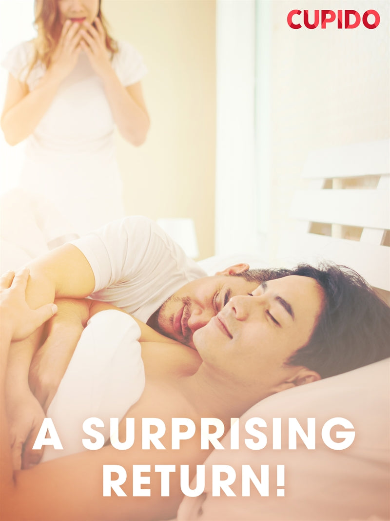 A Surprising Return! – E-bok