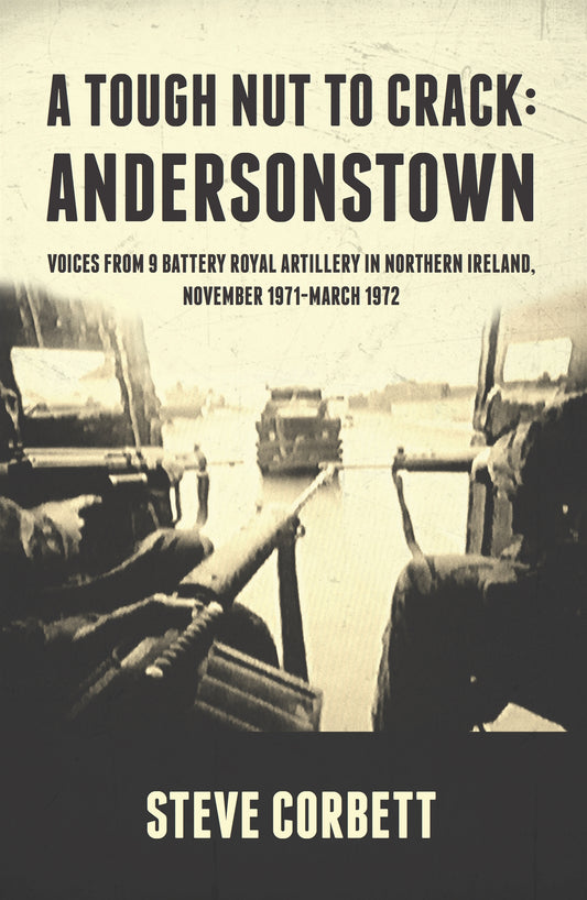 A Tough Nut to Crack - Andersonstown – E-bok