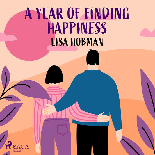 A Year of Finding Happiness – Ljudbok