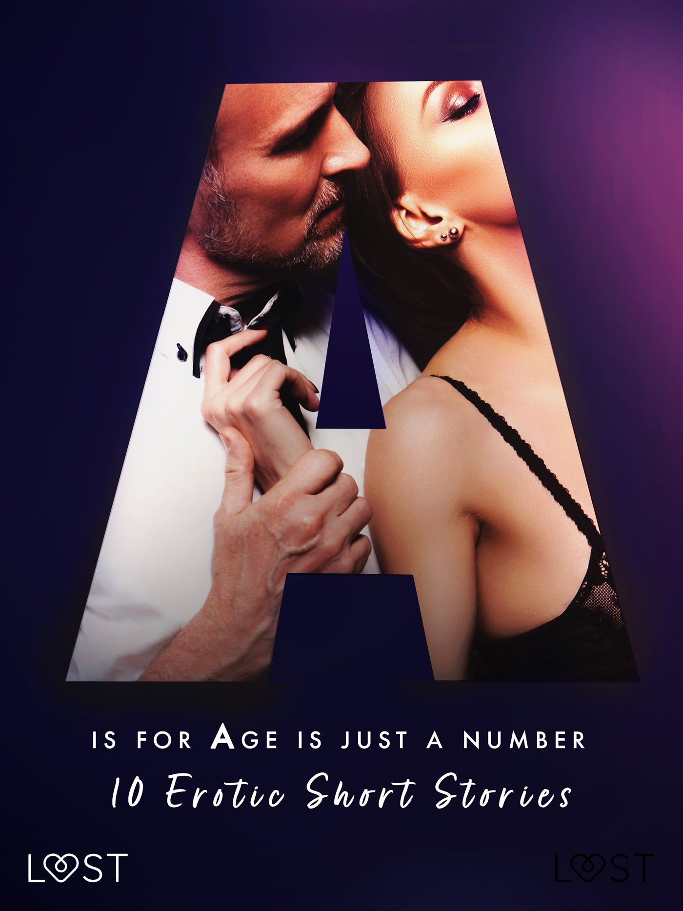 A is for Age is just a number: 10 Erotic Short Stories – E-bok