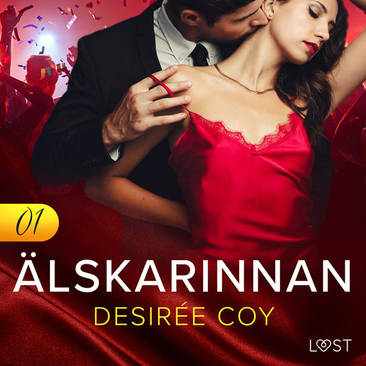 A¨lskarinnan 1 - Erotisk novell – Ljudbok
