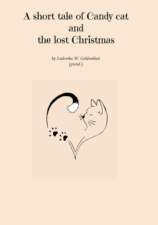 A short tale of Candy cat and the lost Christmas – E-bok