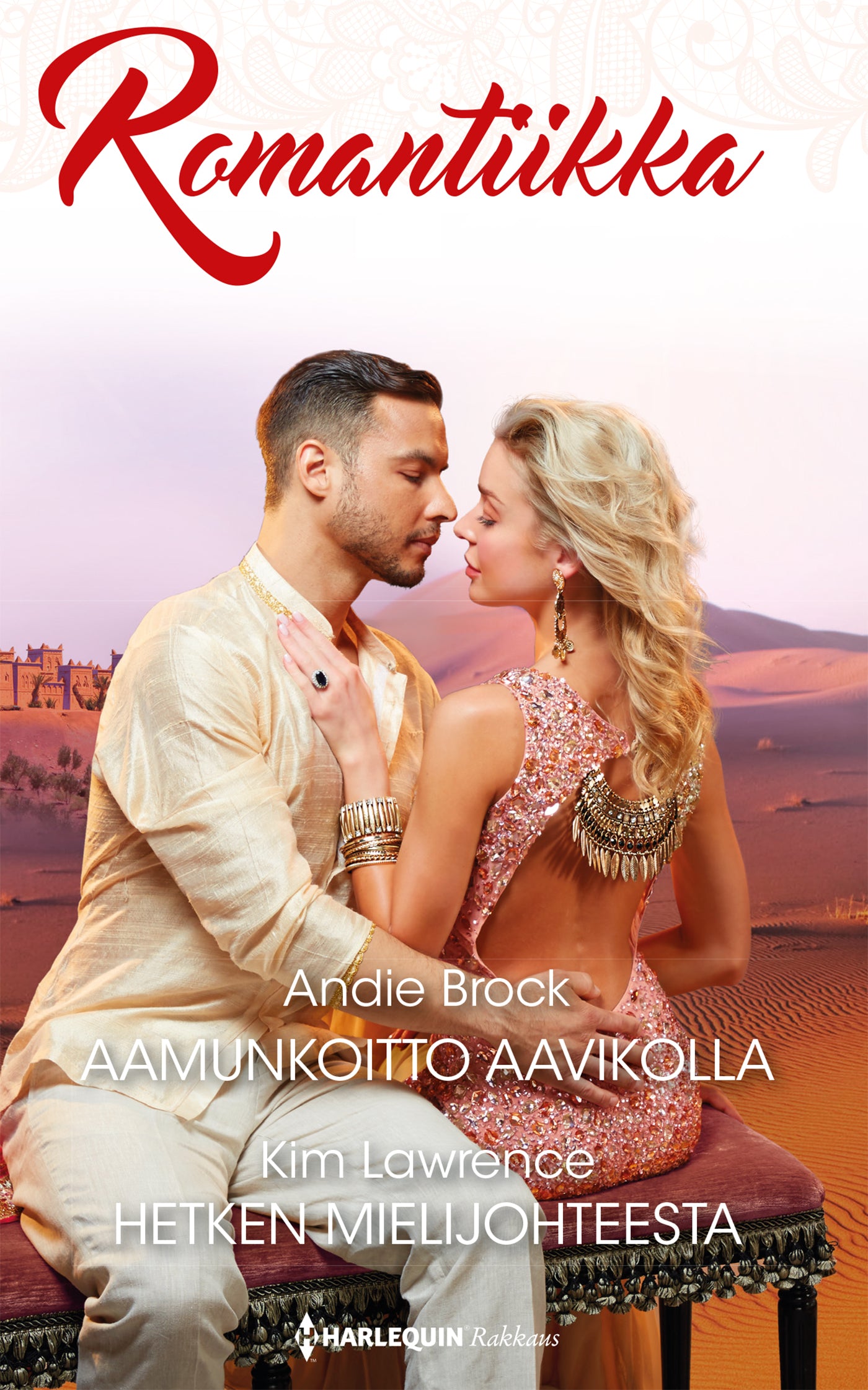 Aamunkoitto aavikolla / Hetken mielijohteesta – E-bok