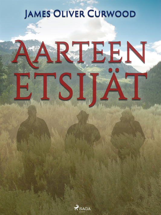 Aarteen etsijät – E-bok