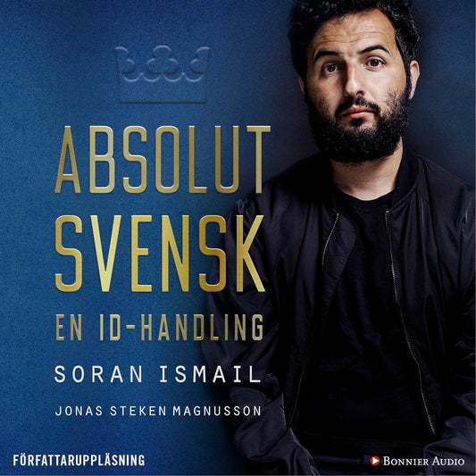 Absolut svensk : en ID-handling – Ljudbok