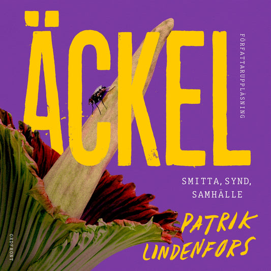Äckel: Smitta, synd, samhälle – Ljudbok