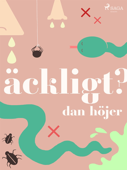 Äckligt? – E-bok