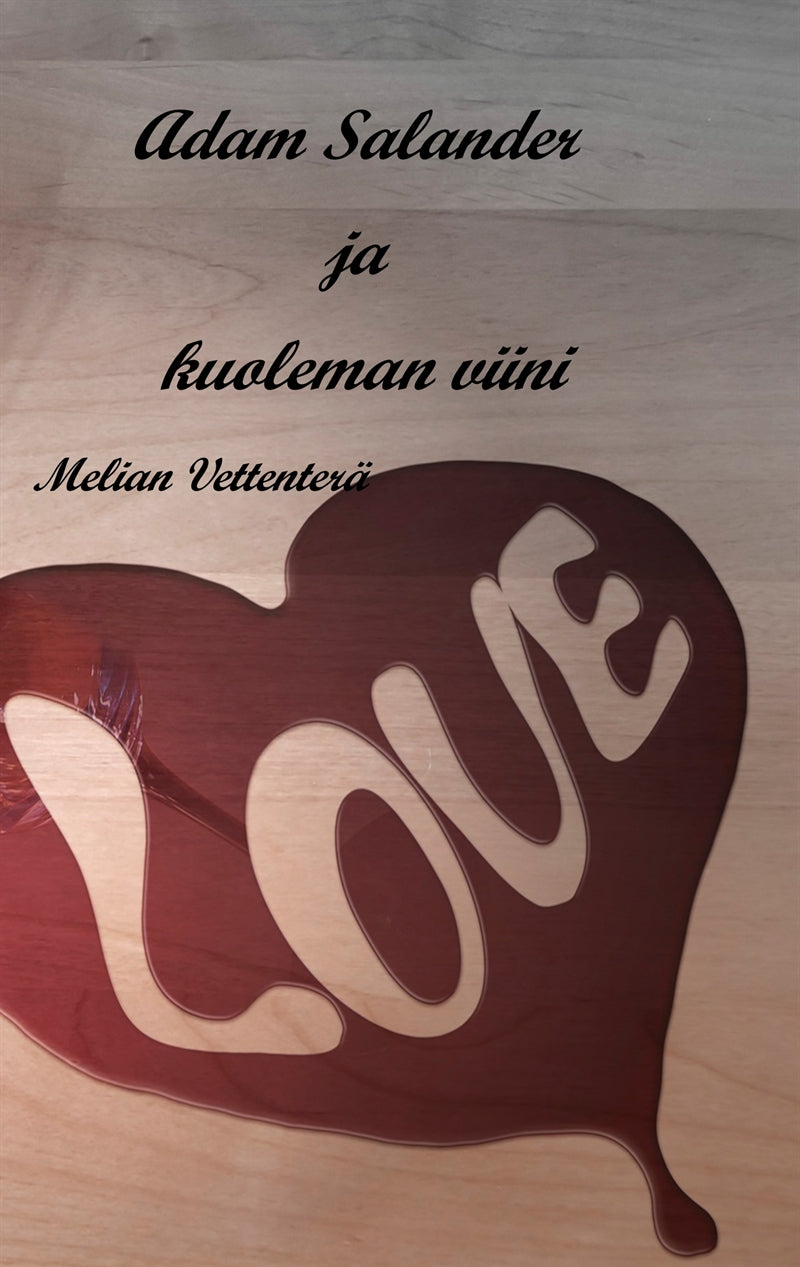 Adam Salander ja kuoleman viini – E-bok