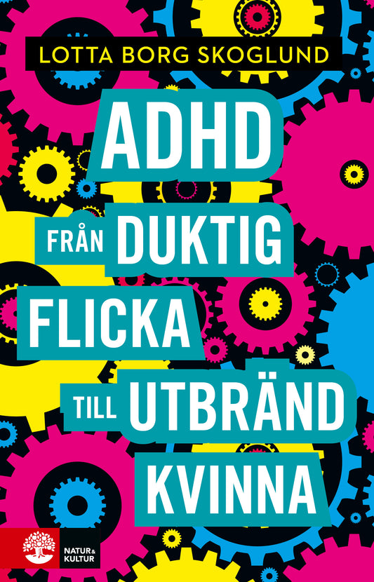Adhd : från duktig flicka till utbränd kvinna – Ljudbok