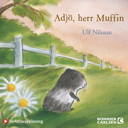 Adjö, herr Muffin – Ljudbok
