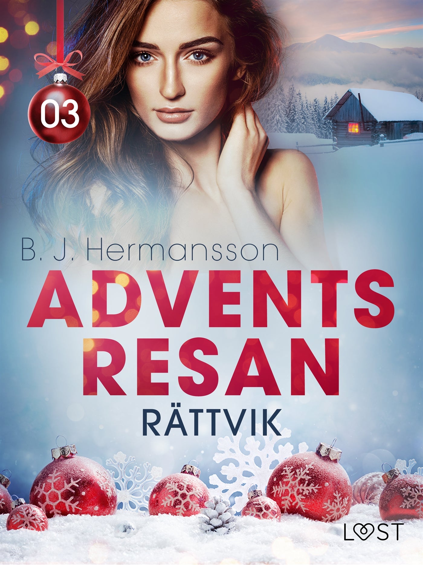 Adventsresan 3: Rättvik - erotisk adventskalender – E-bok