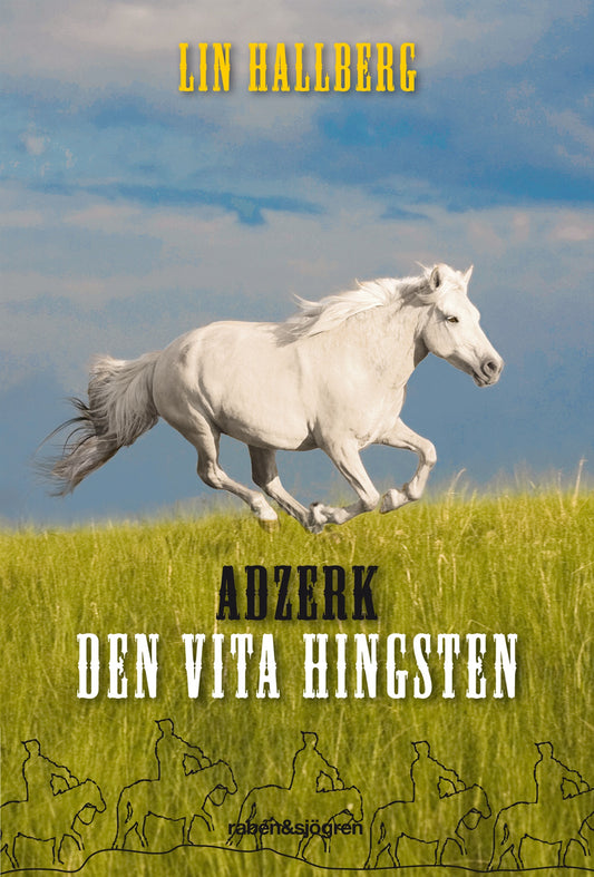 Adzerk - den vita hingsten – E-bok