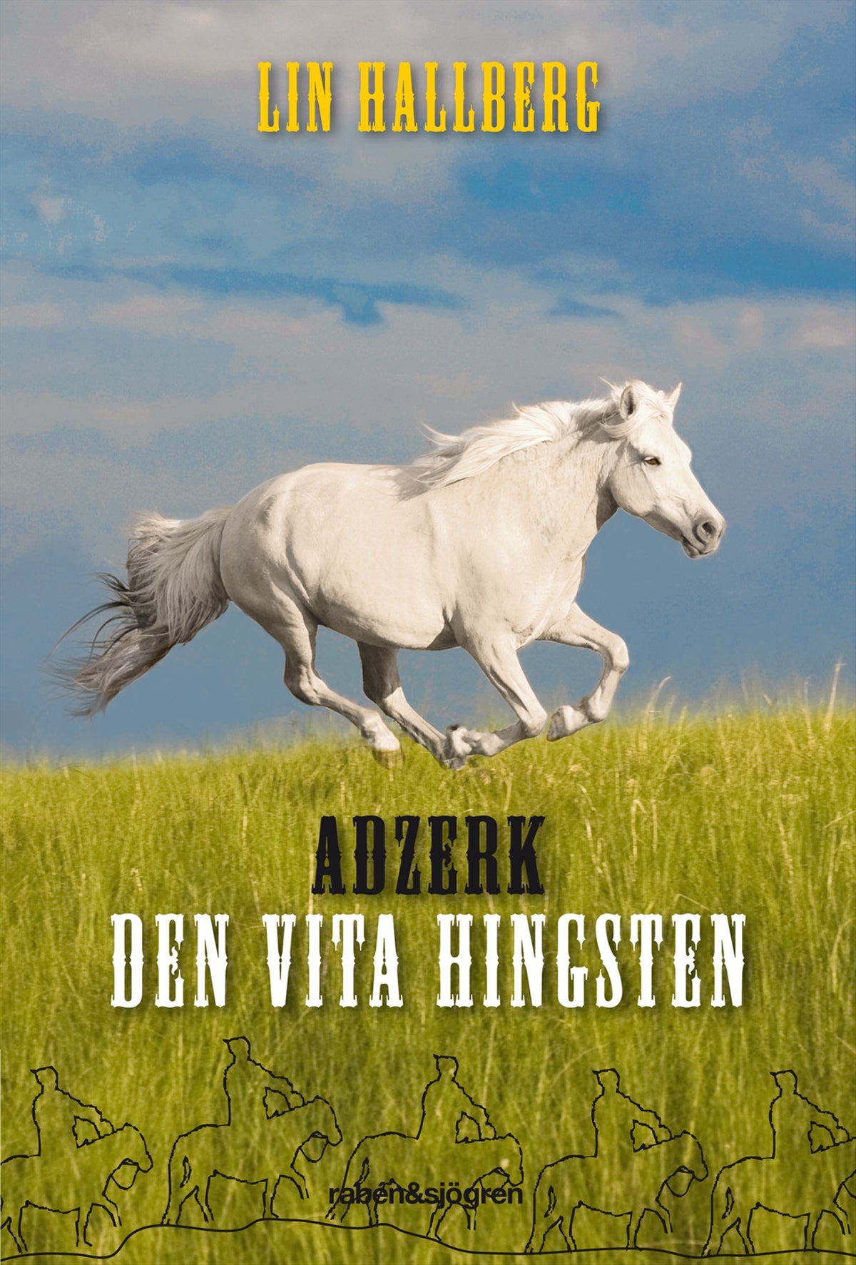 Adzerk - den vita hingsten – E-bok