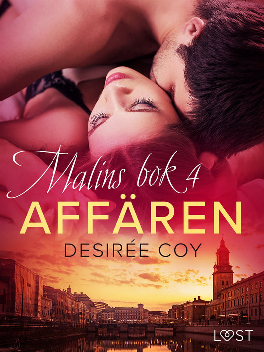 Affären - Malins bok 4 – E-bok